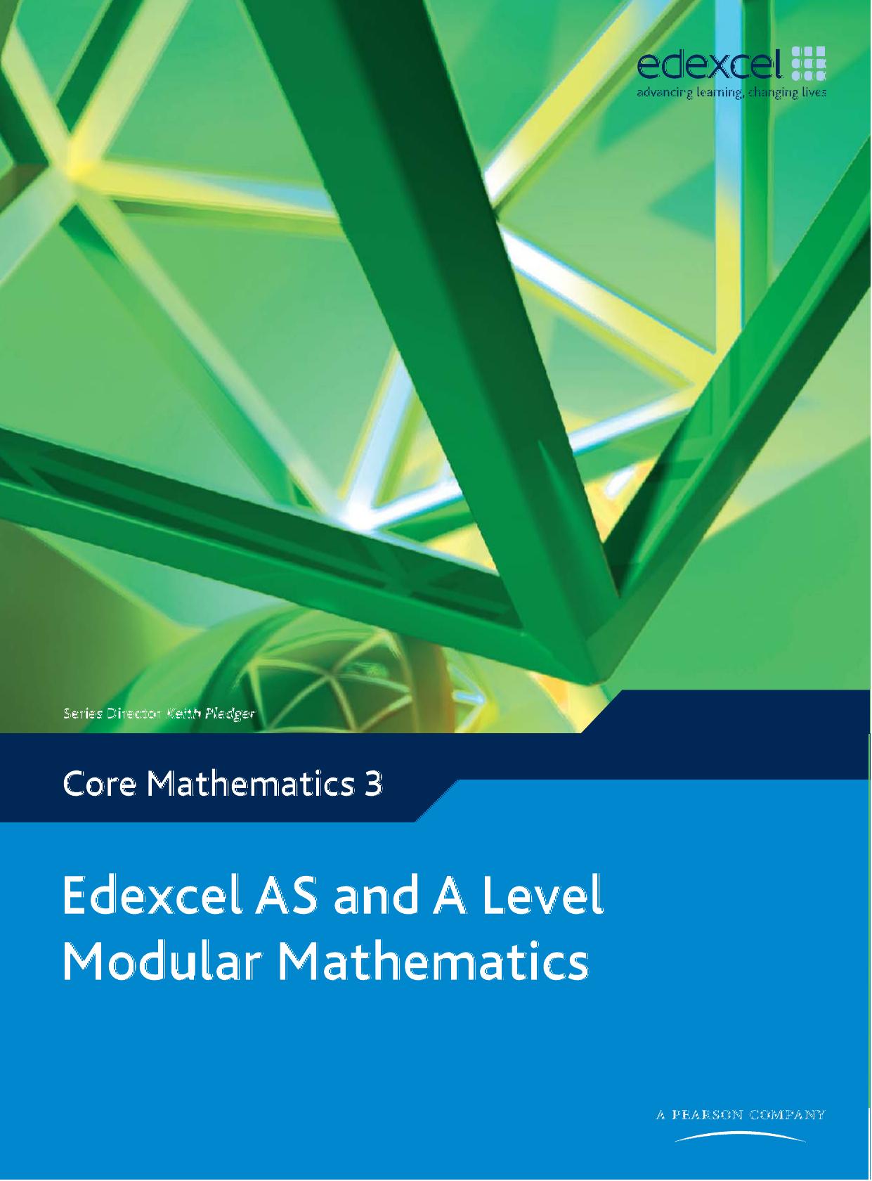 Edexcel AS and A Level Modular Mathematics: Core Mathematics 1 Cover