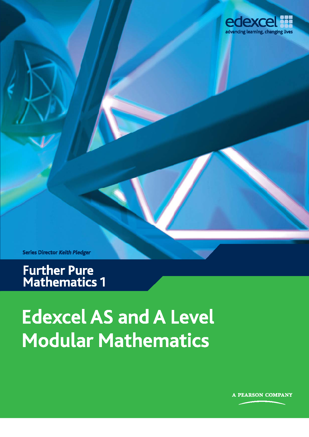 Edexcel AS and A Level Modular Mathematics: Further Pure Mathematics 1 Cover