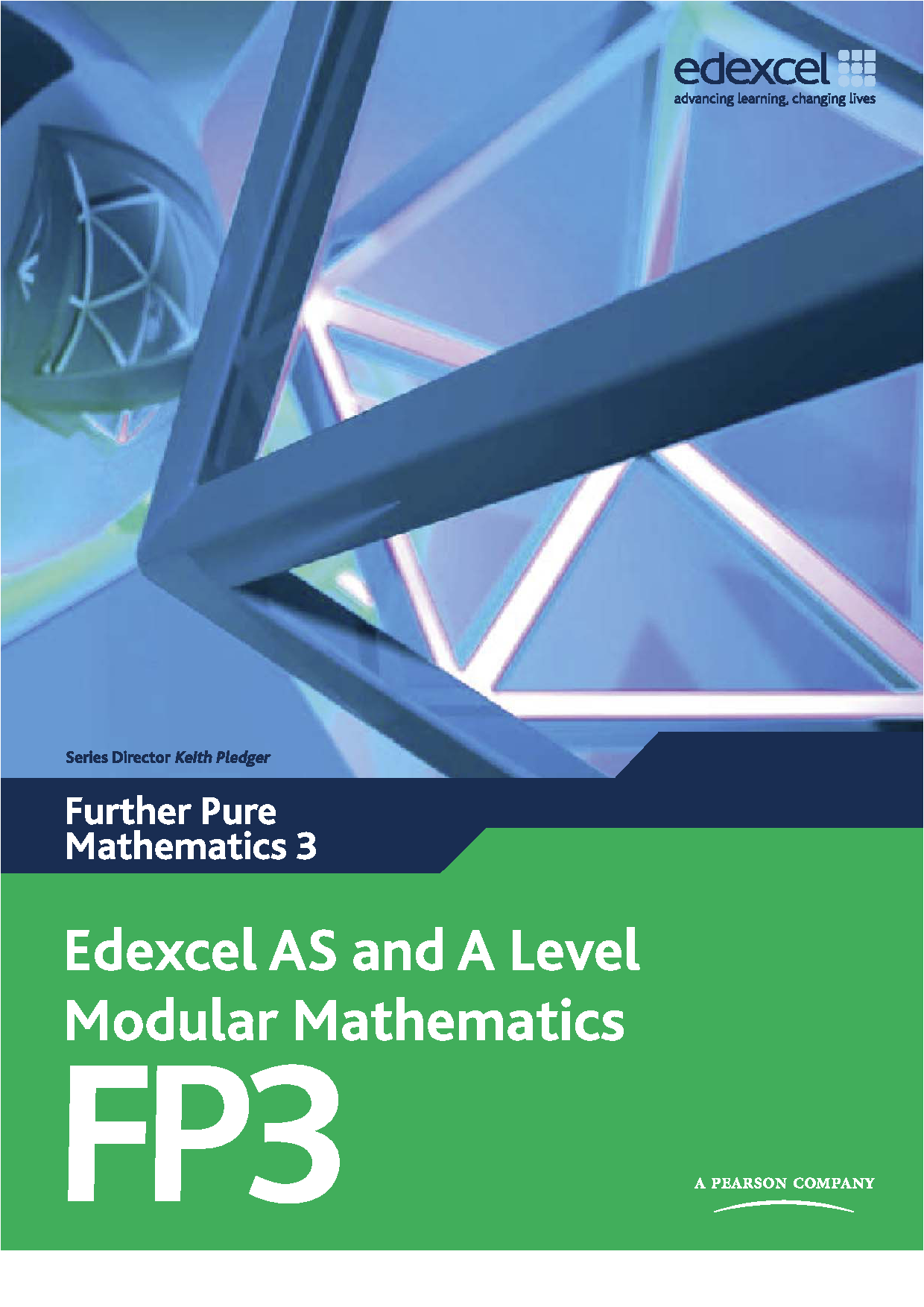 Edexcel AS and A Level Modular Mathematics: Further Pure Mathematics 3 Cover