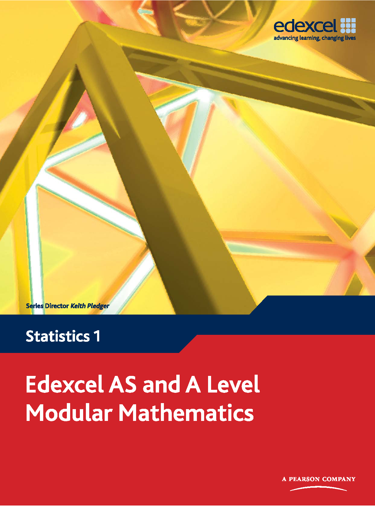 Edexcel AS and A Level Modular Mathematics: Statistics 1 Cover