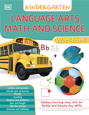 DK Workbooks: Language Arts, Math and Science, Kindergarten Cover