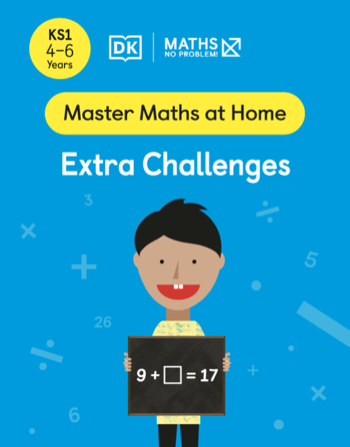 Maths — No Problem! Extra Challenges, Ages 4-6 (Key Stage 1) Cover