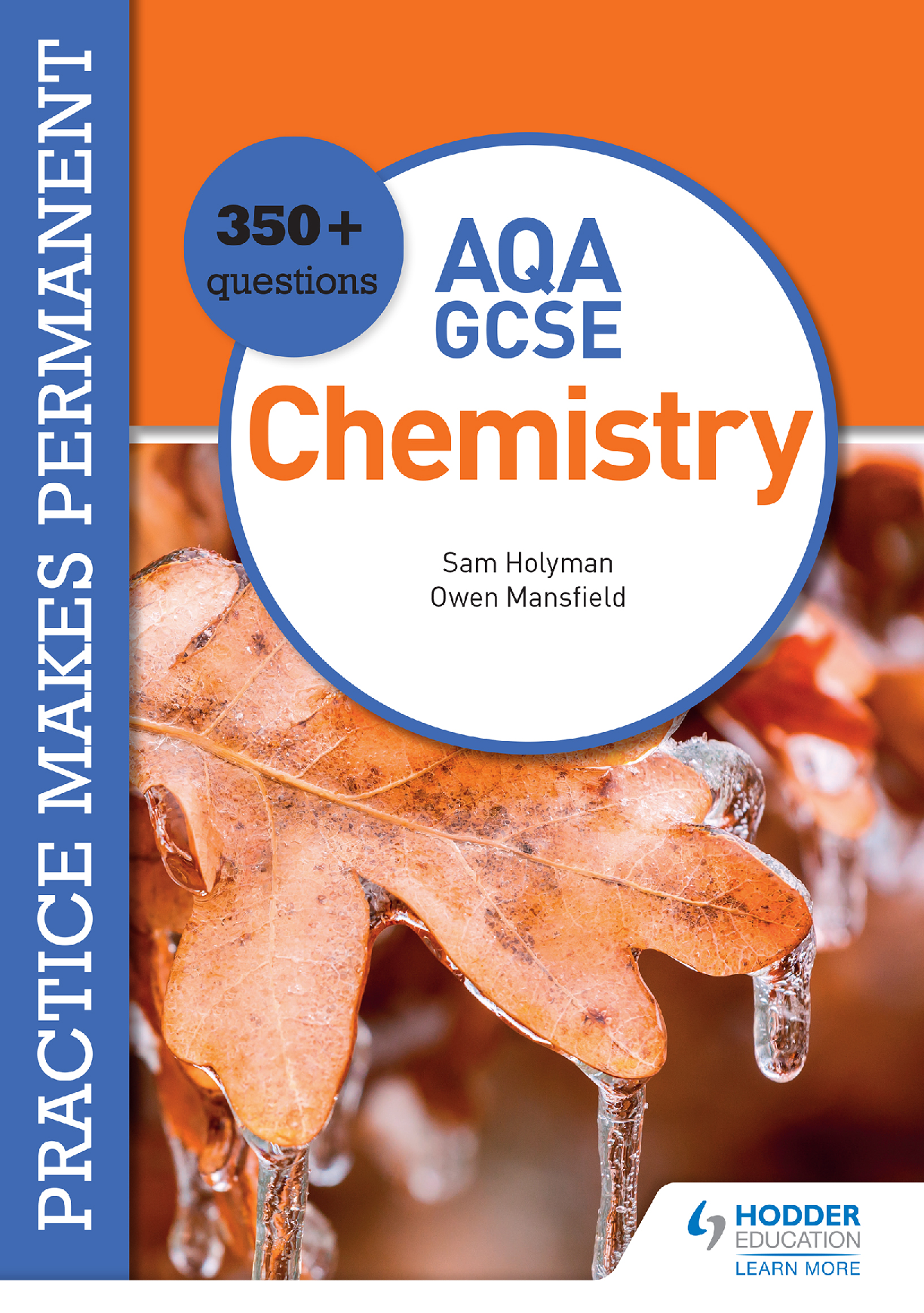 Practice Makes Permanent: 350+ Questions for AQA GCSE Chemistry Cover