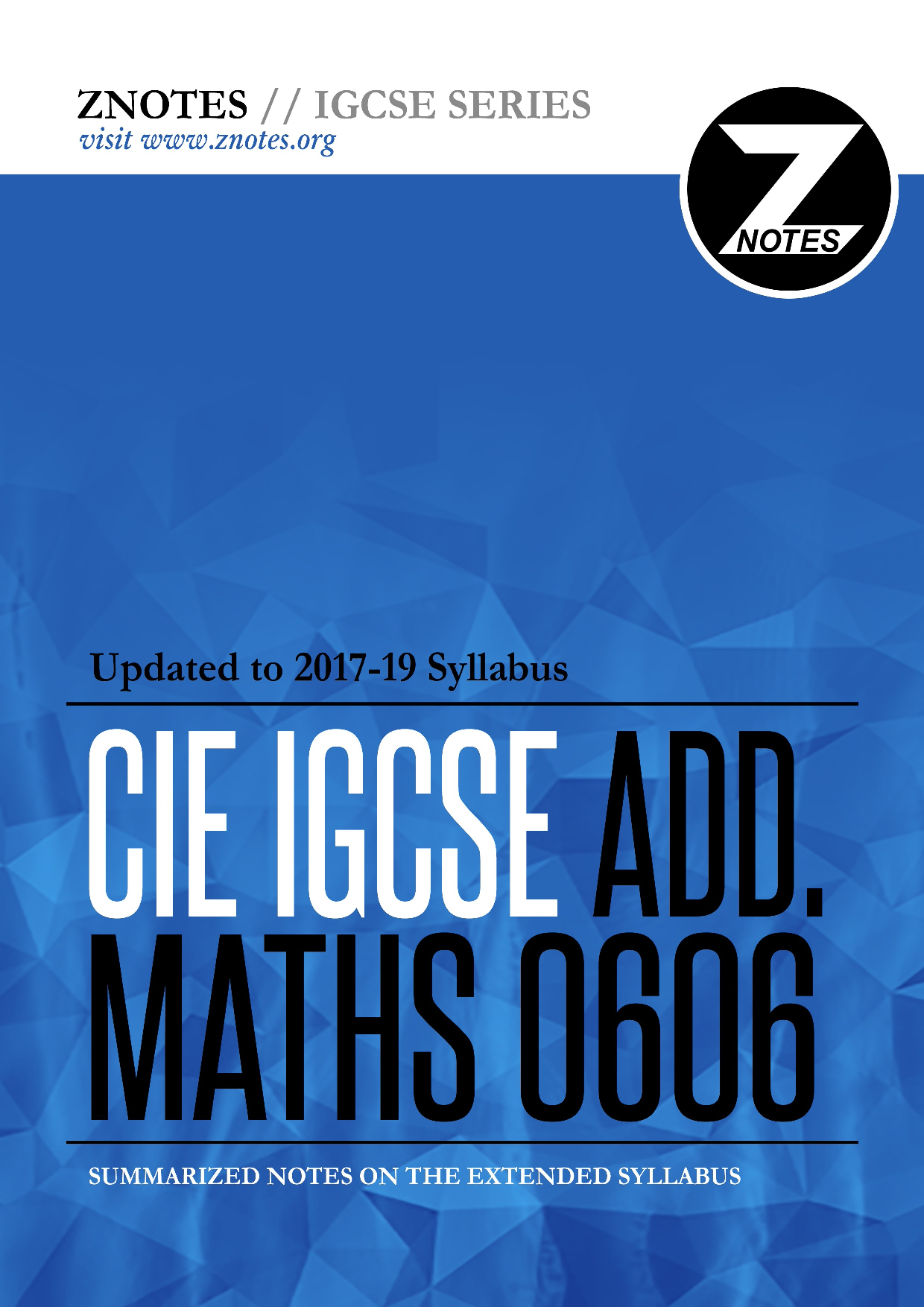 Cambridge IGCSE Additional Mathematics (0606): ZNotes Cover