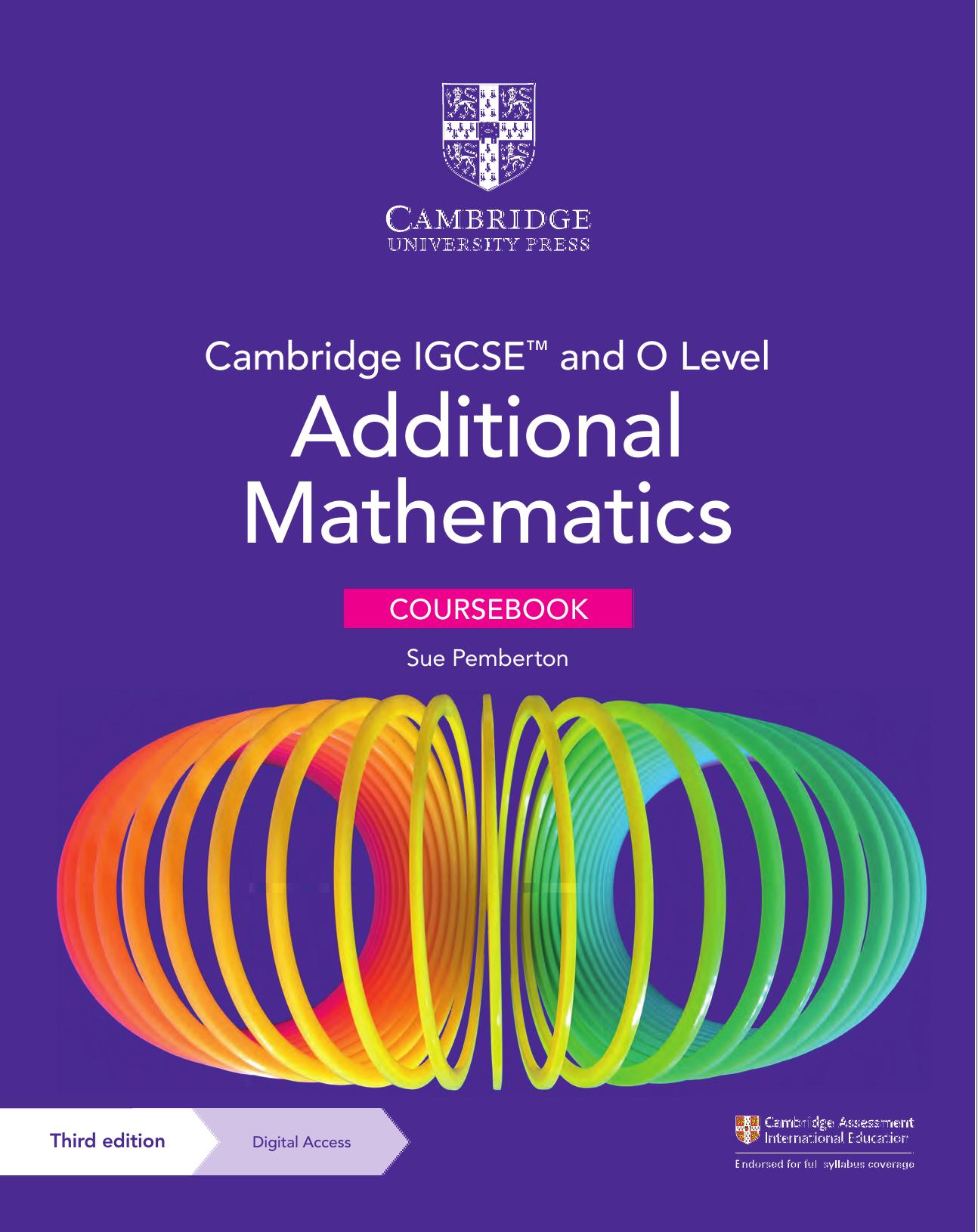 Cambridge IGCSE and O Level Additional Mathematics Coursebook (Third Edition) Cover