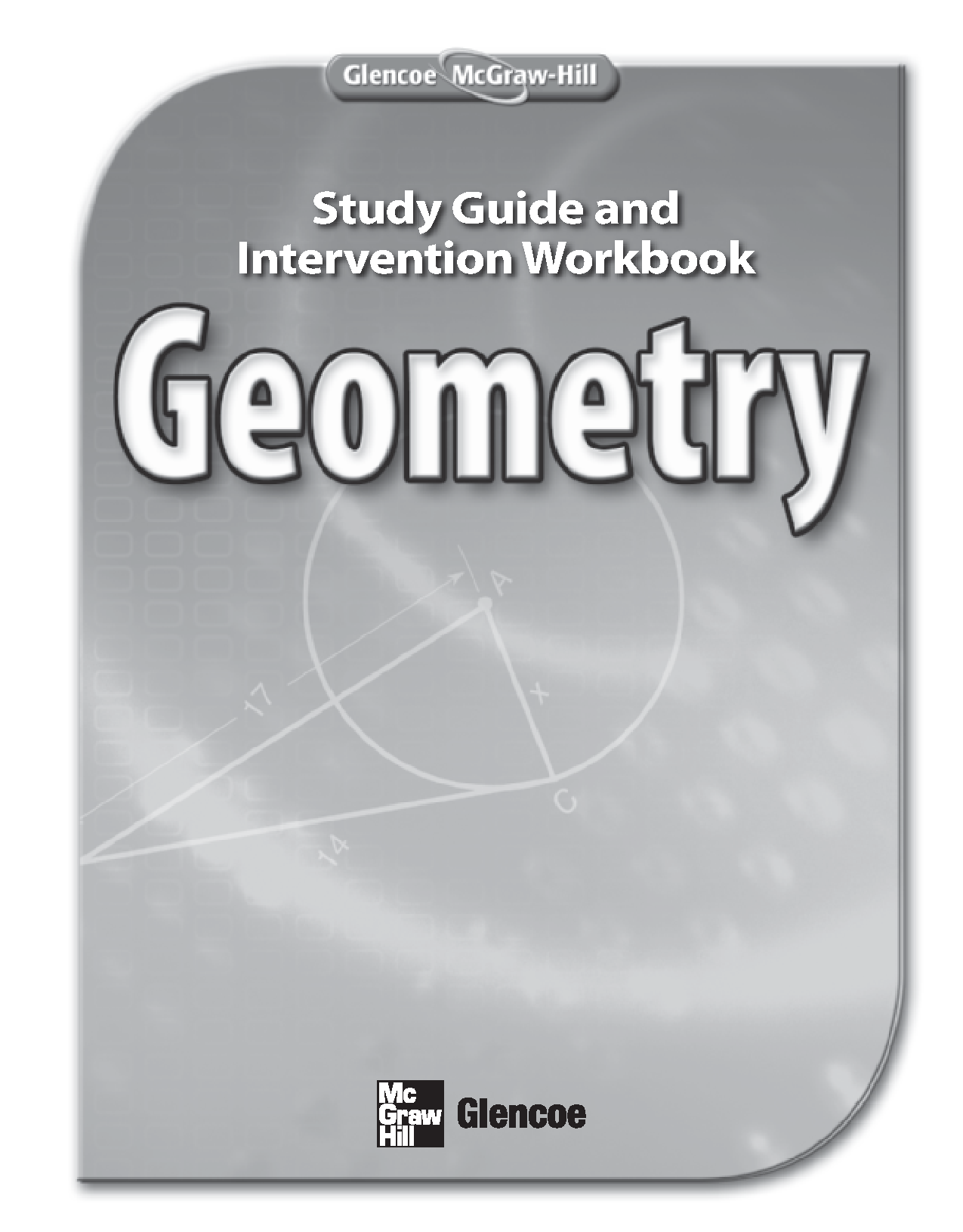 Glencoe Geometry: Study Guide and Intervention Workbook Cover
