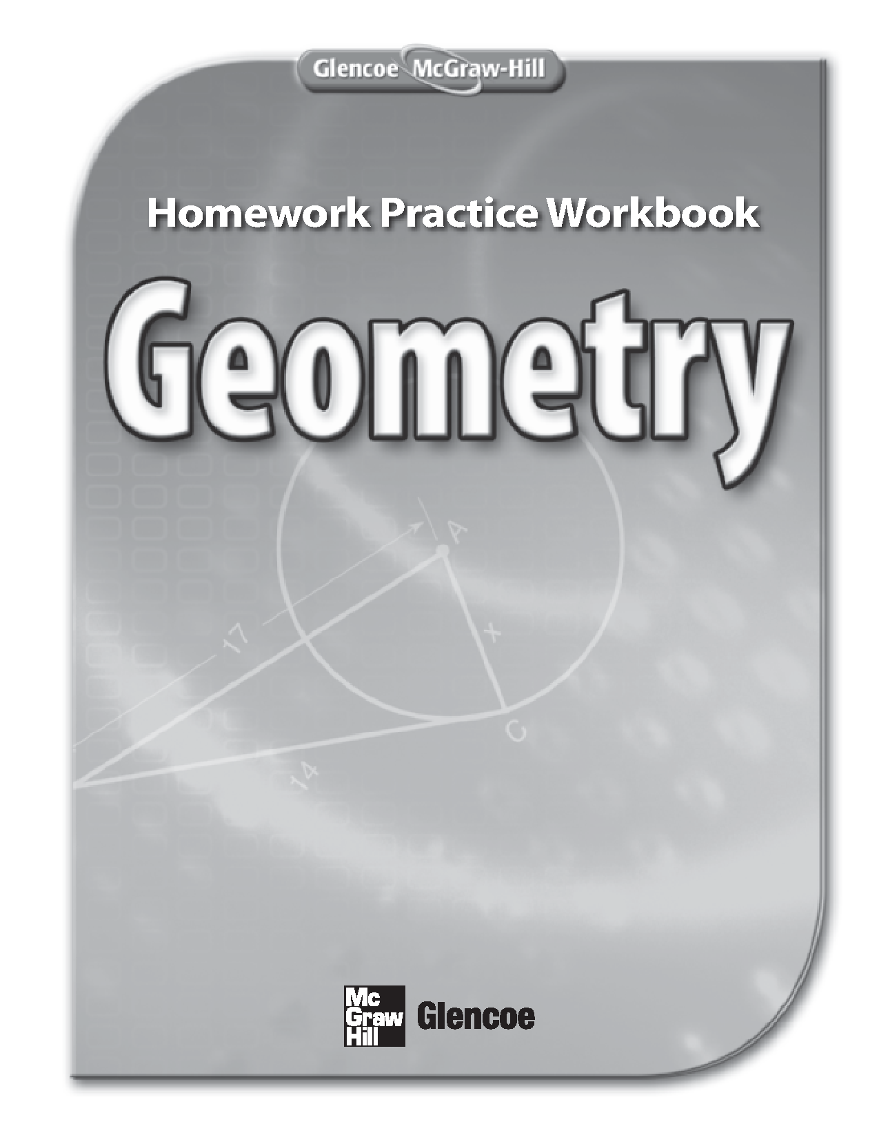 Glencoe Geometry: Homework Practice Workbook Cover