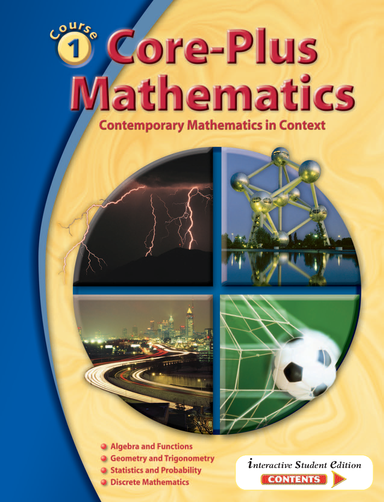 Core-Plus Mathematics: Contemporary Mathematics in Context (Course 1, Student Edition) Cover
