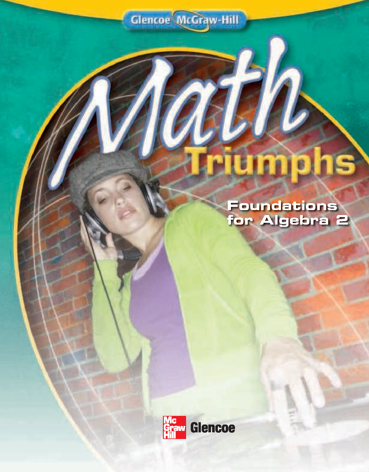 Math Triumphs: Foundations for Algebra 2 (Student Edition) Cover